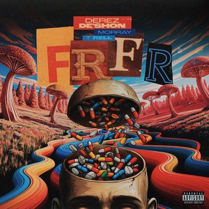 FrFr [feat. Morray & T-Rell]