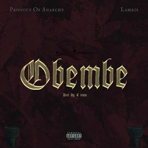 OBEMBE (e Dey e no Dey)