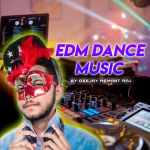 EDM Dance Music