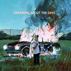 dreaming about the days