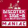 Beatsistem - Maniac (Gordon & Doyle Remix Edit)