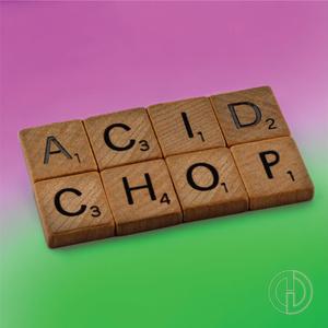 Acid Chop