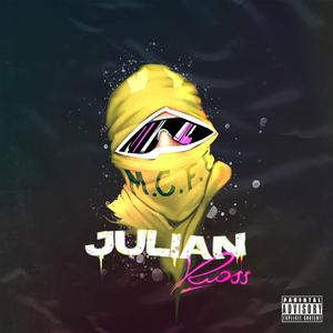 Julian Ross (feat. S Jimenez & Nico Miseria)