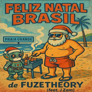 Feliz Natal Brasil (feat. J Zam)