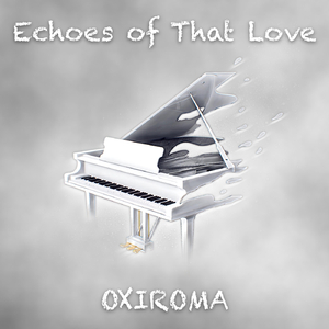 Echoes of That Love