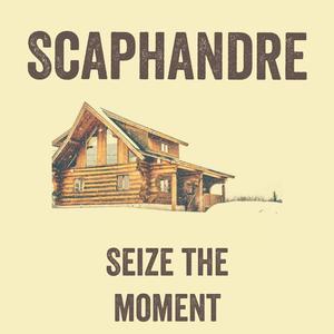 Seize the Moment