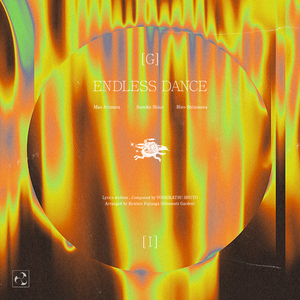 ENDLESS DANCE (有村麻央・紫雲清夏・篠澤広 ver.)