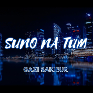 Suno Na Tum