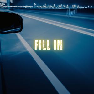 fill in