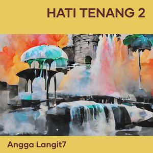 Hati Tenang 2 (Acoustic)