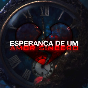 Esperança De Um Amor Sincero