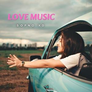 LOVE MUSIC