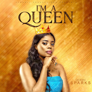 I AM A QUEEN