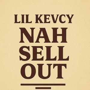 Nah sell out