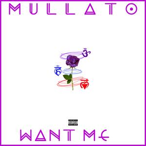 Want me