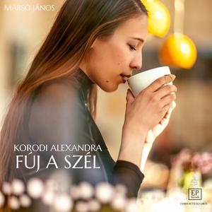 Fúj a szél (feat. Korodi Alexandra & Marso János) (Radio Edit)