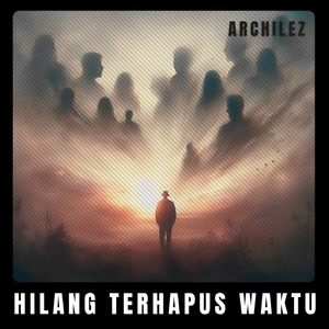 Hilang Terhapus Waktu