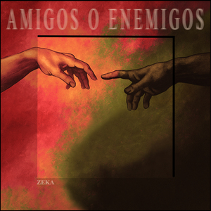 Amigos o Enemigos