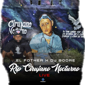 Rip Cirujano Nocturno (Live)