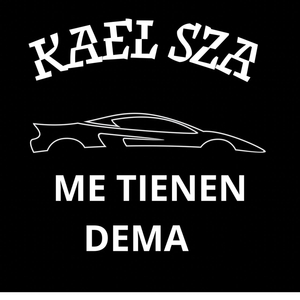 Me Tienen Dema