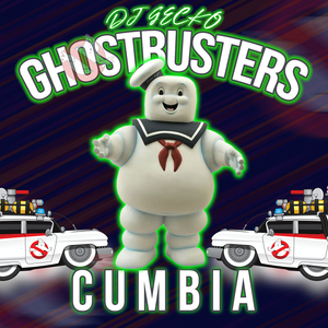 Ghostbusters Cumbia