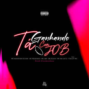 Ta Ganhando com o job