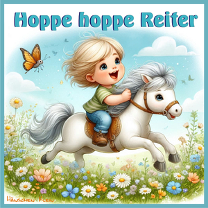 Hoppe, hoppe Reiter (2.0)