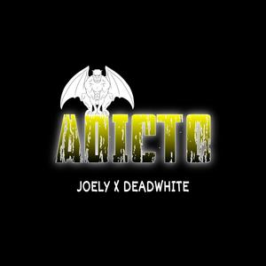 Adicto (feat. Deadwhite)