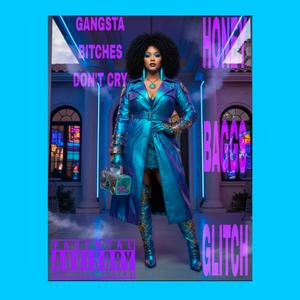 GANGSTA BITCHES DON'T CRY (Special Version Reggaeton )