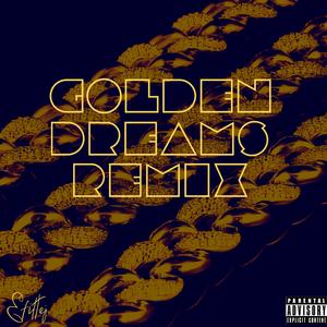 Golden Dreams (feat. Adris & Marl-B) (Remix)