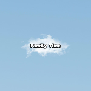 Family Time (Instrumental)