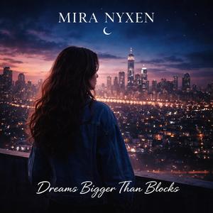 Dreams Bigger Than Blocks