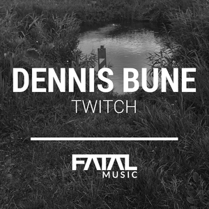 Twitch (Original Mix)