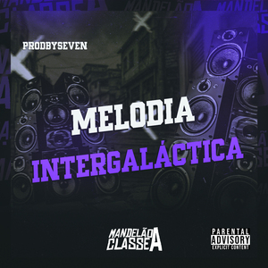 Melodia Intergaláctica