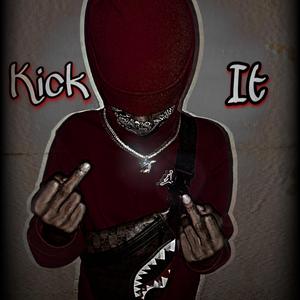 Kick It