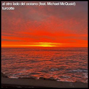 al otro lado del oceano (feat. Michael McQuaid)