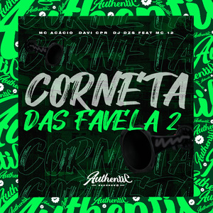 Corneta das Favela 2