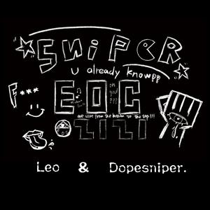 E.O.C Snipers！