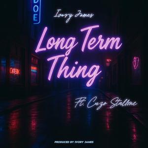 LONG TERM THING (Slow & Reverb) (feat. Cuzo Stallone)