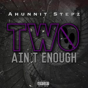 2StepzAintEnough