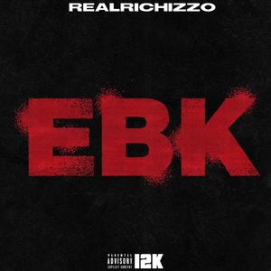 EBK (feat. TezMoney30, 392 Lil Head & BabyThreat)