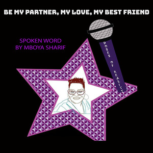 Be My Partner My Love My Best Friend