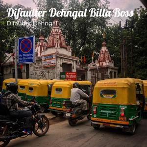 Difaulter Dehngal Billa Boss