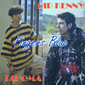 Fingers Blue (feat. Tahoma)