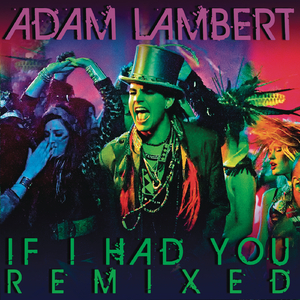 If I Had You (Jason Nevins Extended Mix)