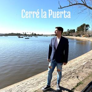 Cerré la Puerta