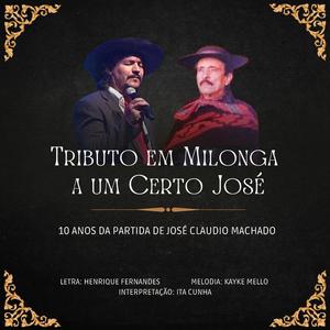 Tributo em Milonga a um Certo José