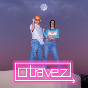 Otra Vez