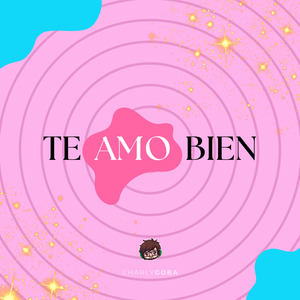 Te Amo Bien