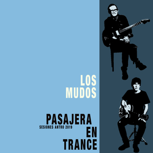 Pasajera en Trance (Sesiones Antro 2019)
